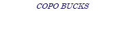 COPO BUCKS