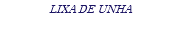 LIXA DE UNHA