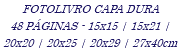 FOTOLIVRO CAPA DURA 48 PÁGINAS - 15x15 | 15x21 | 20x20 | 20x25 | 20x29 | 27x40cm
